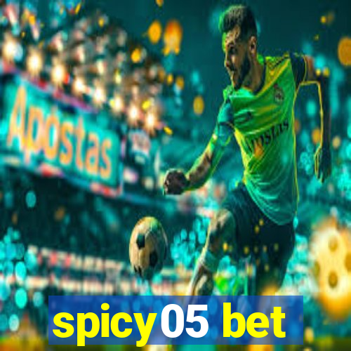 spicy05 bet